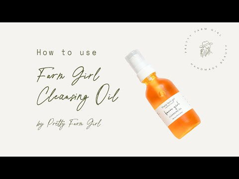 Farm Girl Cleansing Oil